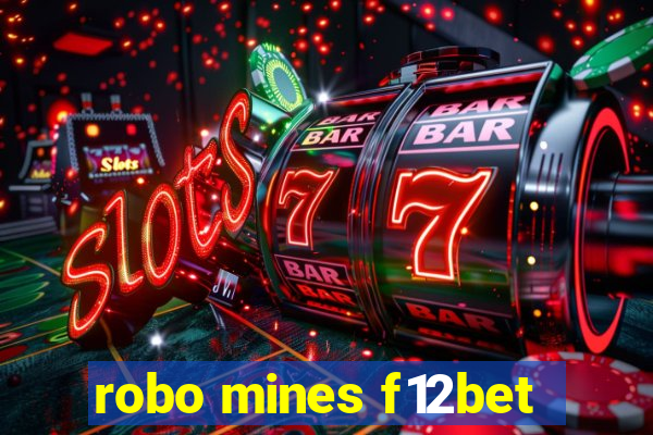 robo mines f12bet